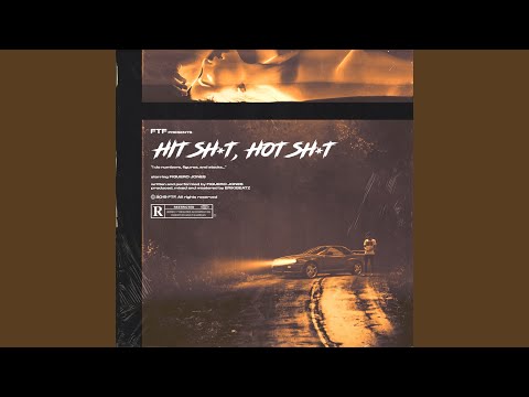 Video thumbnail for Hit Shit Hot Shit