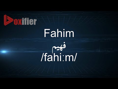 How to Pronunce Fahim (فهيم) in Arabic - Voxifier.com