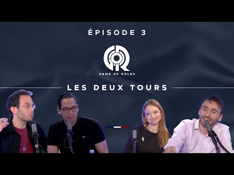 GAME OF RÔLES : LES DEUX TOURS #03
