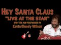 KEVIN BLOODY WILSON Hey Santa Claus