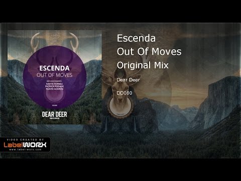 Escenda - Out Of Moves (Original Mix)