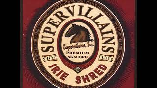 The Supervillains - Horseshoes And Hand-Grenades [Full album]