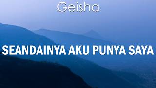 Download lagu Geisha -  Seandainya Aku Punya Sayap Lirik mp3