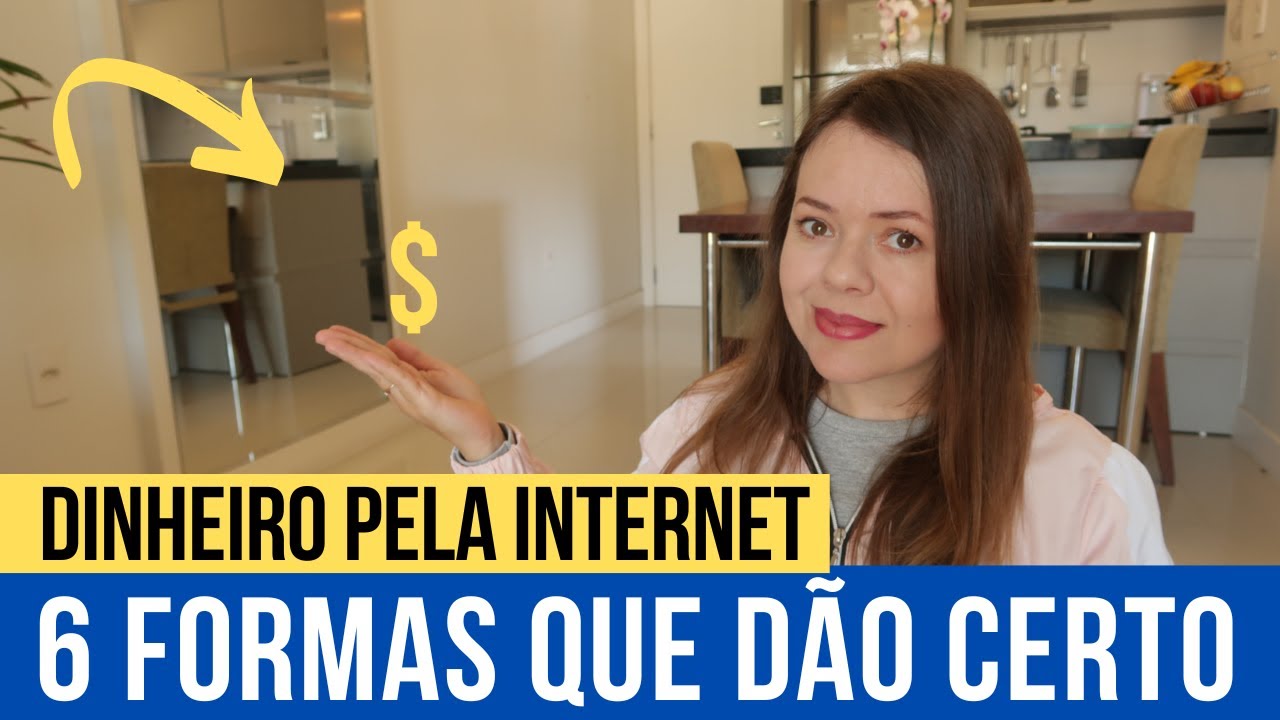 🔥Trabalhar na internet - 6 JEITOS DE GANHAR DINHEIRO que deram certo pra mim
