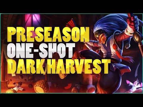 SHACO ONE SHOT BUILD W/ NEW DARK HARVEST! PRESEASON! - League of Legends