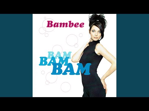 Bam Bam Bam - Two Gees Radio Mix - Bambee