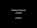 Charles Aznavour-Jezebel-paroles