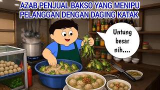 Download lagu AZAB PENJUAL BAKSO YANG MENIPU PELANGGAN DENGAN DAGING KATAK DEMI MERAUP UNTUNG BESAR | ANIMASI AZAB mp3