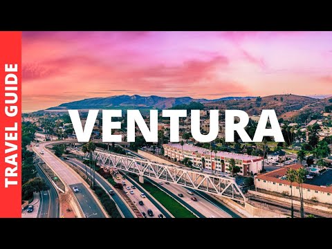 Ventura California Travel Guide: 12 BEST Things To Do In Ventura