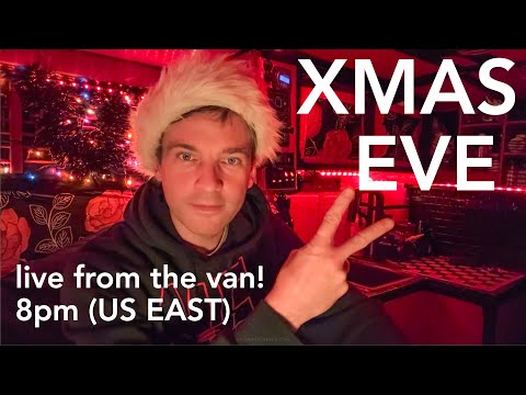 A Vanlife Christmas Eve Livestream!