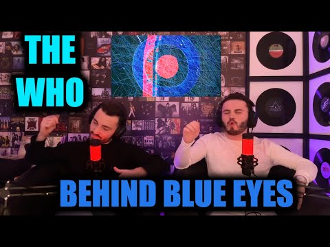 THE WHO - BEHIND BLUE EYES | A DIFFERENT SIDE OF THE BAND!!! | FIRST TIME REACTION