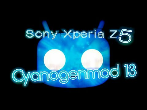 Sony Xperia Z5 Cyanogenmod 13 Android 6.0.1