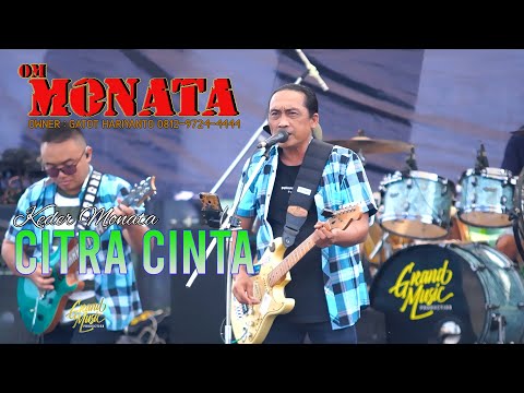 MONATA || CITRA CINTA || KEDER MONATA || GRAND MUSIC