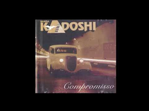 Banda Kadoshi Compromisso 1993 Cd Completo