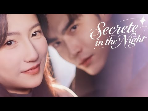 🔴FULL🔴Forbidden Love💖Secrete in the Night #sarostv #minidrama #shortdrama #wangyiran #lanlan