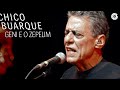 Chico Buarque - "Geni e o Zepelim" (Ao Vivo) - Na Carreira