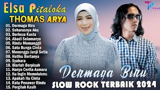 Download lagu THOMAS ARYA FEAT ELSA PITALOKA FULL ALBUM TERBARU 2024 - SLOW ROCK TERPOPULER 2024 BIKIN BAPER mp3 Download lagu THOMAS ARYA FEAT ELSA PITALOKA FULL ALBUM TERBARU 2024 - SLOW ROCK TERPOPULER 2024 BIKIN BAPER mp3