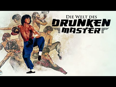 Die Welt des Drunken Master (Martial-Arts-Film auf Deutsch, kostenlose Spielfilme anschauen)
