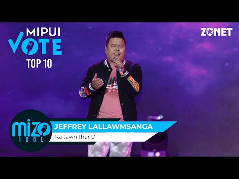 MIPUI VOTE (TOP 10 LIVE): JEFFREY LALLAWMSANGA