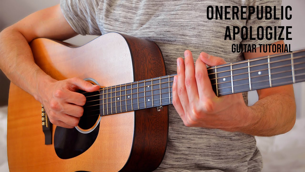 OneRepublic – Apologize EASY Guitar Tutorial With Chords / Lyrics