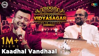 Download lagu Live Re-Recording of Kaadhal Vandhaal | The Name is Vidyasagar Live in Concert | Noise and Grains mp3