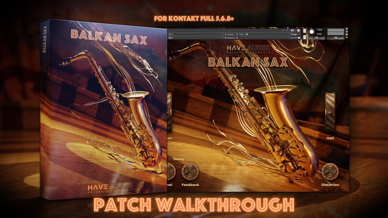 BALKAN SAX - PATCH WALKTHROUGH VIDEO