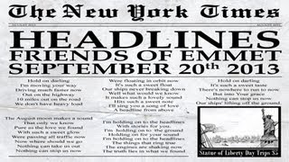 Friends of Emmet - Headlines (Official Video)