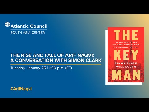 The rise and fall of Arif Naqvi: A conversation with Simon Clark