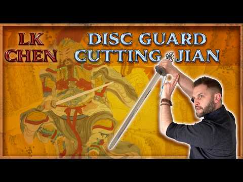A Jian that Cuts like a Dao – The LK Chen Ming Disc Guard Jian