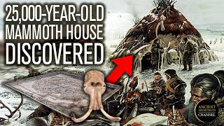 25,000-Year-old Ice Age House Made From Mammoth Bones Discovered in Russia | Ancient Architects