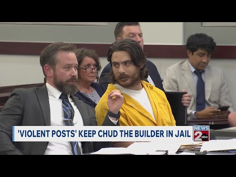 Violent Posts Keep Chud The Builder In Jail