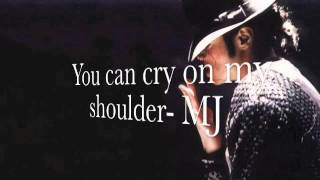 Michael Jackson- You can cry on my shoulder