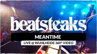 Beatsteaks – Meantime (live @ Wuhlheide 360 Video)