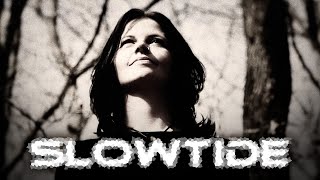 Slowtide - Soothing Light (Official Video)