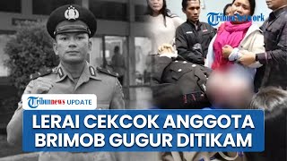 Kronologi Anggota Brimob Bharada Cipto Tewas Dikeroyok & Ditusuk OTK di Kepala saat Lerai Keributan