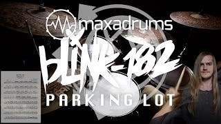 blink-182 - PARKING LOT (Drum Cover + Transcription / Sheet Music)