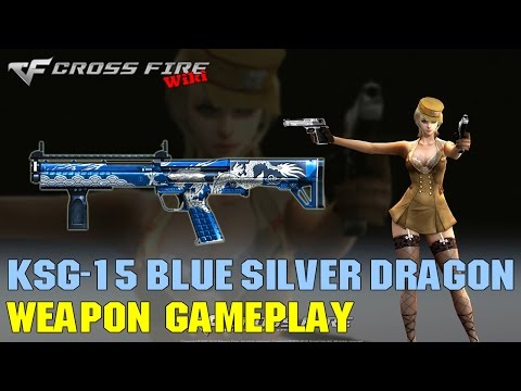 CrossFire - KSG-15 Blue Silver Dragon - Weapon Gameplay