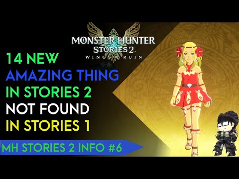 14 New "AMAZING" Thing in MHST2, Not Found in MHST1 | Monster Hunter Stories 2 #6