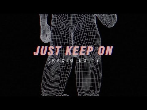 Nova Black - Just Keep On (Radio Edit) - Visualiser