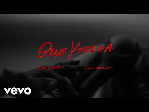 Kany García, Carla Morrison - Que Vuelva (Letra/Lyrics)