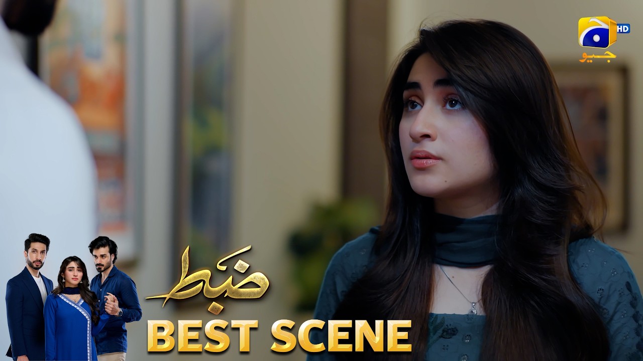 Zabt Episode 20 | 𝐁𝐞𝐬𝐭 𝐒𝐜𝐞𝐧𝐞 𝟎𝟒 | Sachal Afzal - Zoha Tauqeer - Daniyal Khan | HAR PAL GEO