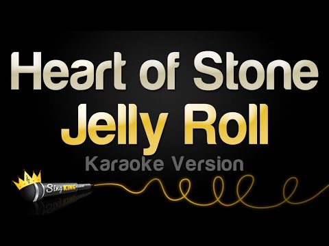 Jelly Roll - Heart of Stone (Karaoke Version)