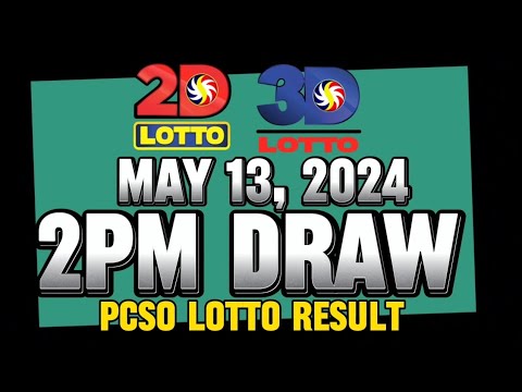 LOTTO 2PM DRAW 2D & 3D RESULT TODAY MAY 13, 2024 #lottoresulttoday #pcsolottoresults #stl
