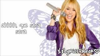 Hannah Montana-Que Sera (Lyrics Video)