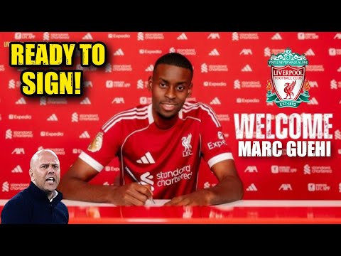 IT'S OFFICIAL! MARC GUEHI ARRIVAL CONFIRMS! LIVERPOOL COMPLETED MASSIVE LFC TRANSFER POWER