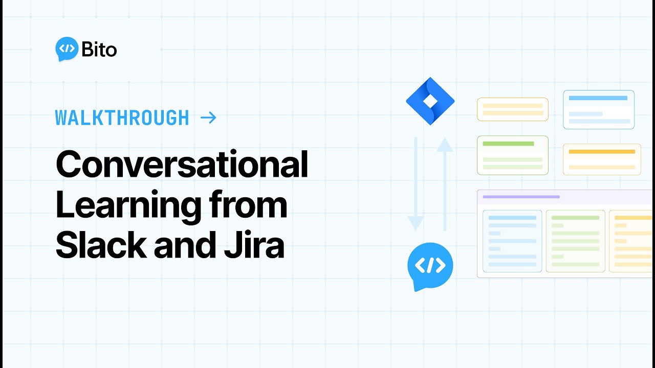 Introducing Conversational Learning from Slack and Jira | Bito video thumbnail