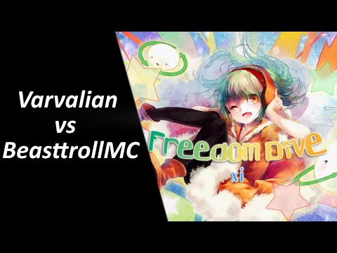 Varvalian vs BeastrollMC | xi - FREEDOM DiVE (elchxyrlia) [Arles]