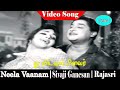 O Little Flower Song T M Soundararajan Sivaji Ganesan Devika Rajasri Neela Vaanam