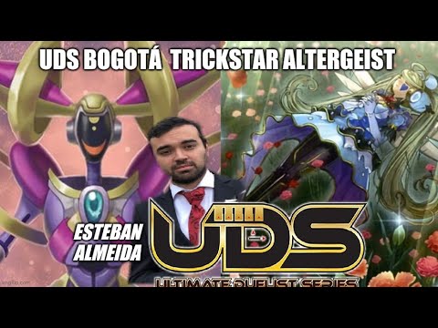 YuGiOh UDS Bogota 2020 My Altergeist Trickstar Deck