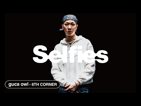 guca owl - 6TH CORNER | Selfies